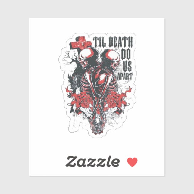 Till Death Do Us Apart Classic Sticker (Sheet)