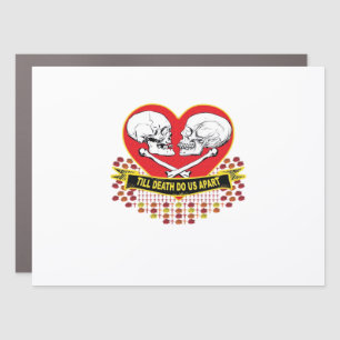 Till Death Do Us Apart Essential Car Magnet