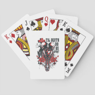 Till Death Do Us Apart Poker Cards