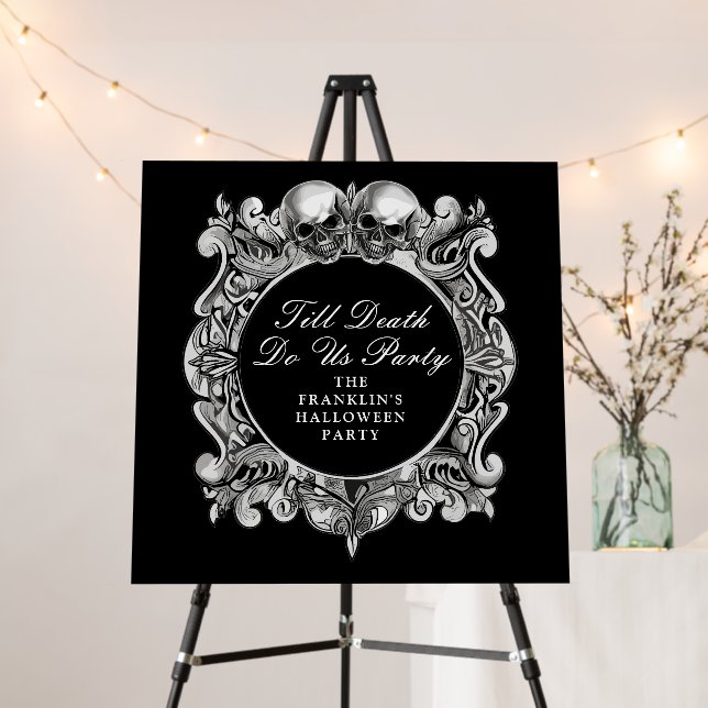 Till Death Do Us Halloween Party Welcome Sign (In Situ (Stand))