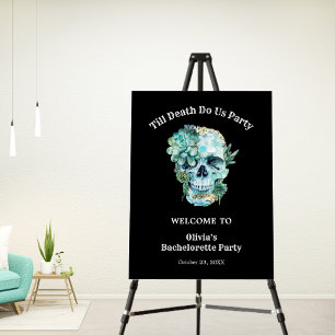 Till Death Do Us Part Bachelorette Party Welcome Foam Board