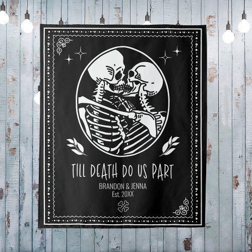 Till Death Do Us Part Backdrop Wedding Skeleton