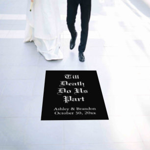 Till Death Do Us Part black Floor Decals
