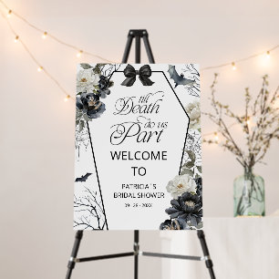 Till Death Do Us Part Bridal Shower Welcome Sign