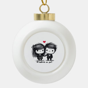 Till Death Do Us Part Classic – Autumn Love Story Ceramic Ball Christmas Ornament