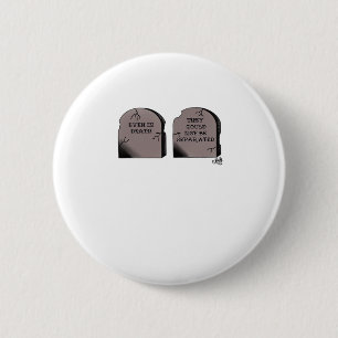 Till Death Do Us Part Classic – Funny Skeleton Cou Button