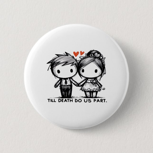 Till Death Do Us Part Classic – Gothic Romance Des Button (Front)