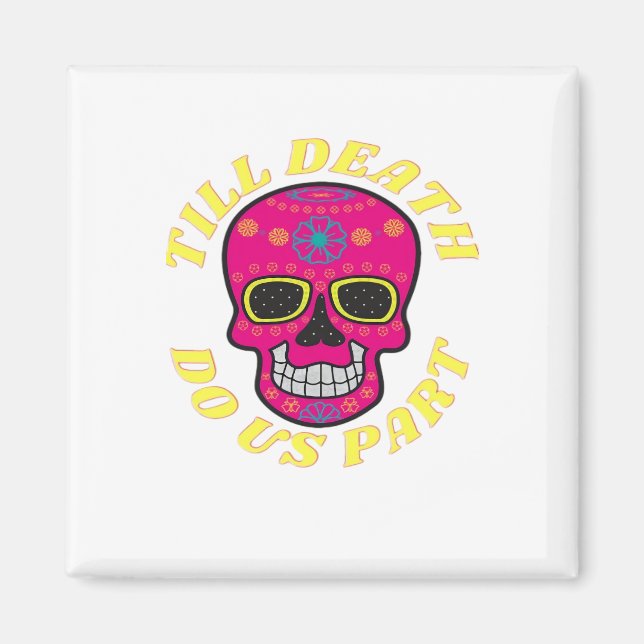 Till Death Do Us Part Classic – Gothic Wedding Magnet (Front)