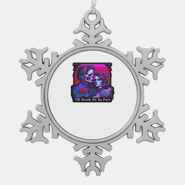 Till Death Do Us Part Classic – Grim Reaper Romanc Snowflake Pewter Christmas Ornament (Front)