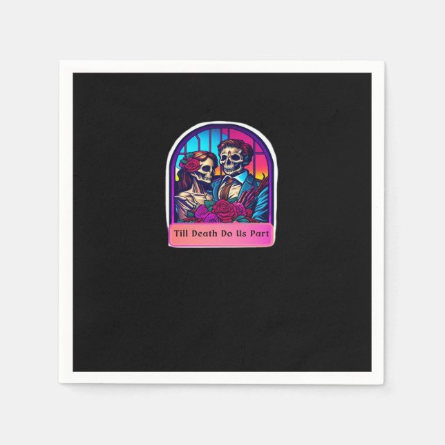 Till Death Do Us Part  Classic Napkins (Front)