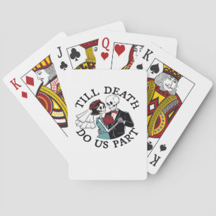 Till Death Do Us Part Essential – Sloth Meets Reap Poker Cards