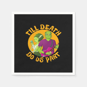 Till Death Do Us Part! Funny Halloween Design For Napkins