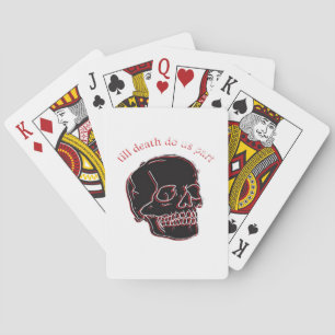 Till Death Do Us Part - Glitch Skull With Funny Te Poker Cards