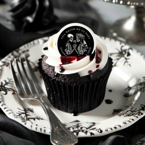 Till Death Do Us Part Gothic Wedding Edible Frosting Rounds