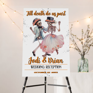 Till Death Do Us Part Halloween Wedding Welcome Foam Board