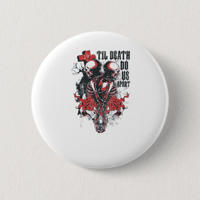 Till Death Do Us Part – Minimalist Skeleton Art Fo Button (Front)