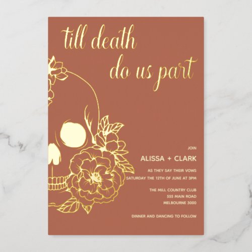Till Death Do Us Part Modern Skull Wedding  Foil I Foil Invitation