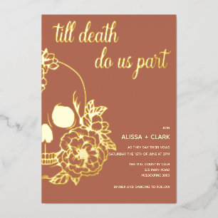 Till Death Do Us Part Modern Skull Wedding  Foil I Invitation