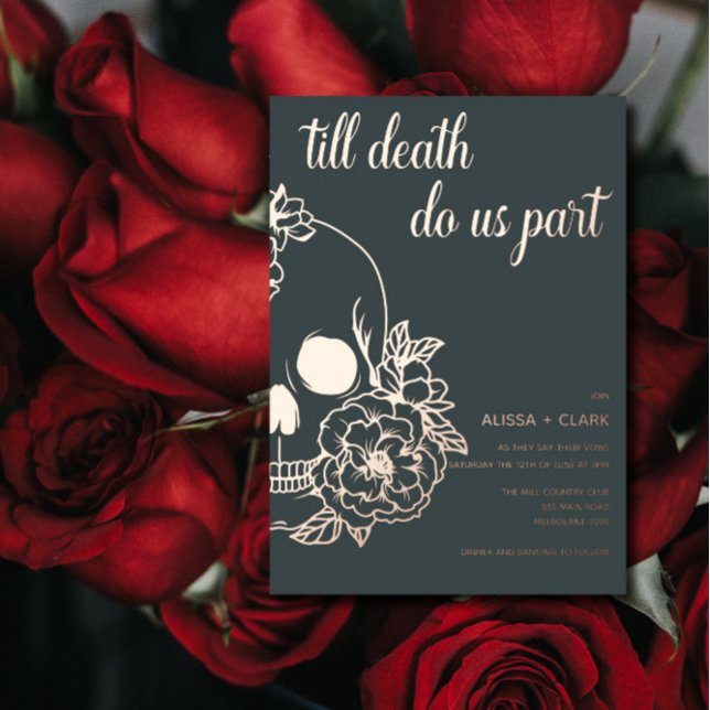 Till Death Do Us Part Modern Skull Wedding Foil In Invitation (Creator Uploaded)