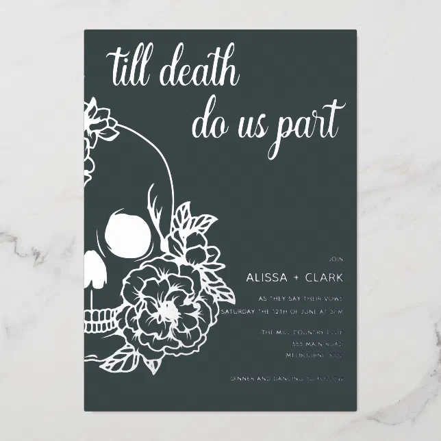 Till Death Do Us Part Modern Skull Wedding Foil Invitation Zazzle