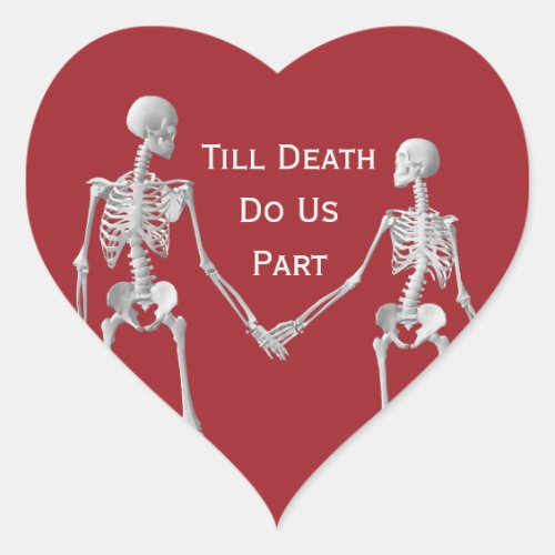 Till Death Do Us Part Skeleton Black Heart Sticker