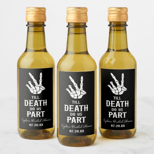 Till Death Do Us Part Skeleton Bridal Shower Wine Label