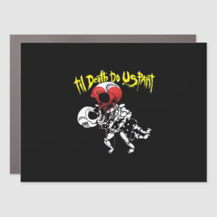 Till Death Do Us Part – Skeleton Couple Forever Car Magnet