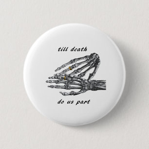 Till Death Do Us Part Skeleton Hands Cream Classic Button