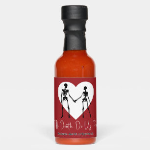 Till Death Do Us Part Skeleton Red Hot Sauces