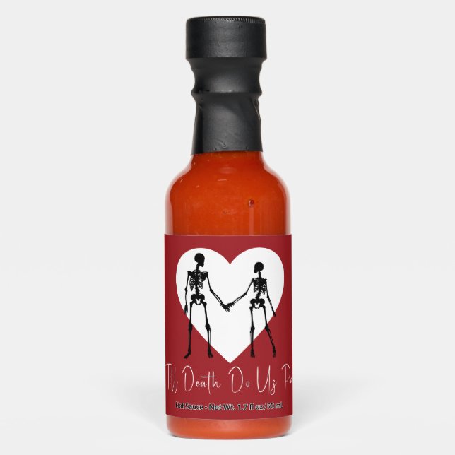 Till Death Do Us Part Skeleton Red Hot Sauces (Front)