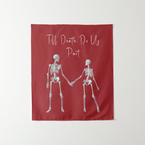 Till Death Do Us Part Skeleton Red Tapestry