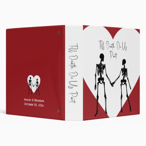 Till Death Do Us Part Skeleton Wedding Album Red 3 Ring Binder