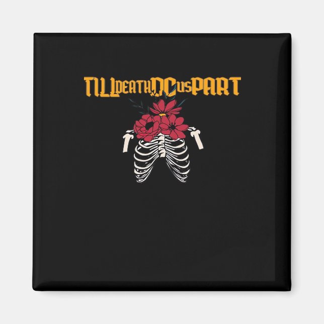 Till Death Do Us Part Skeleton With Red Flowers Cl Magnet (Front)
