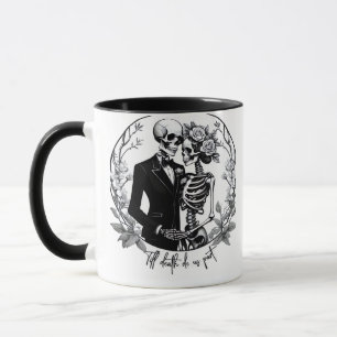 Till Death Do Us Part Skeletons Classic – Funny Bo Mug