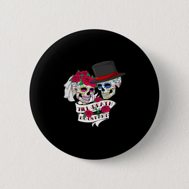Till Death Do Us Part Skull Button (Front)