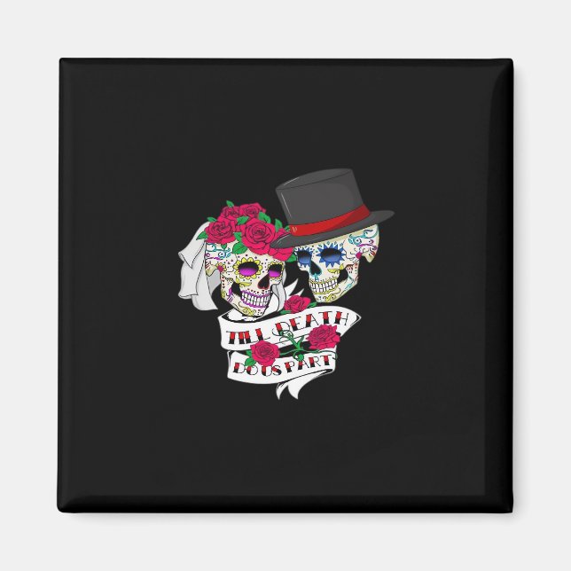 Till Death Do Us Part Skull Magnet (Front)