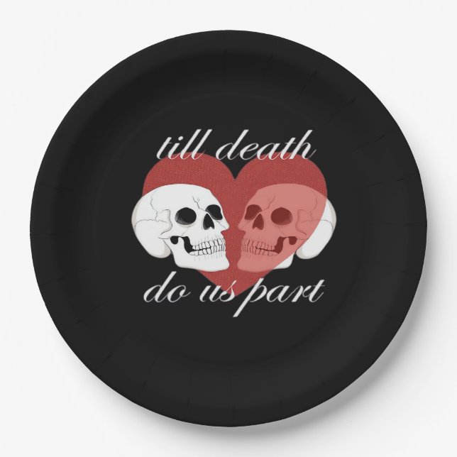 Till Death Do Us Part Skull Quote Classic Paper Plates (Front)