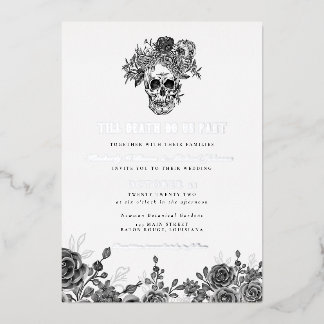 Till Death Do Us Part Skull Wedding Foil Invitation