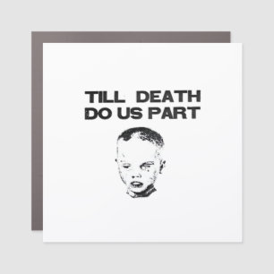 Till Death Do Us Part Sloth Classic Design Car Magnet
