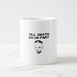 Till Death Do Us Part Sloth Classic Design Giant Coffee Mug