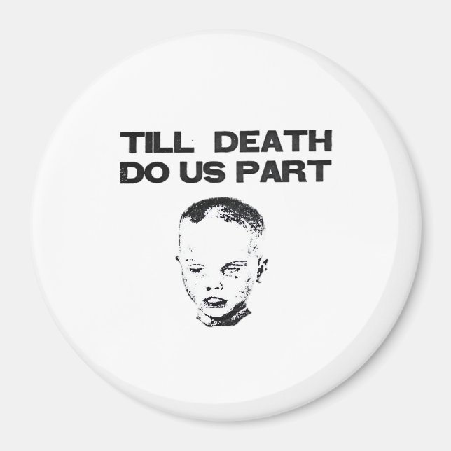 Till Death Do Us Part Sloth Classic Design Magnet (Front)