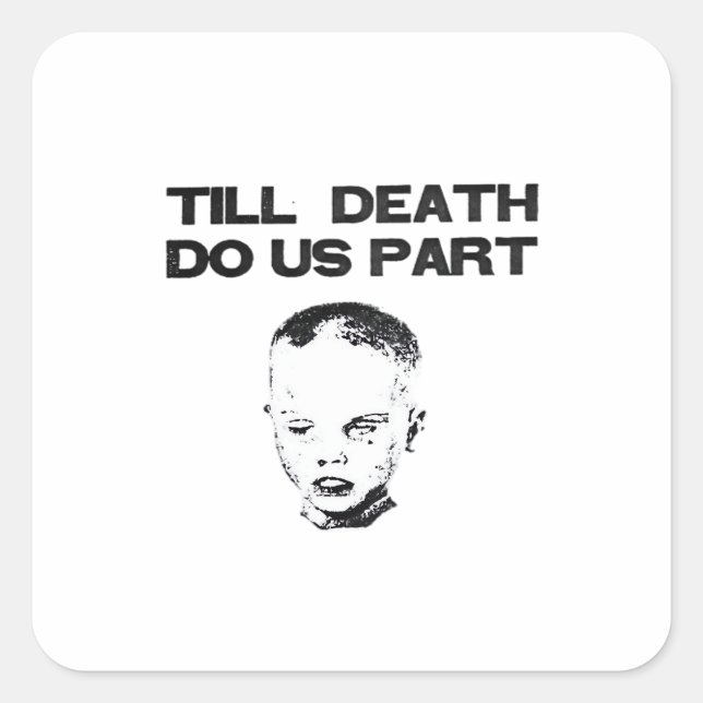 Till Death Do Us Part Sloth Classic Design Square Sticker (Front)