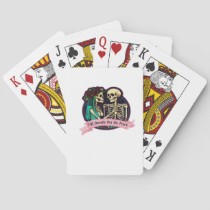 Till Death Do Us Part Valentine Art – Spooky Cute Poker Cards