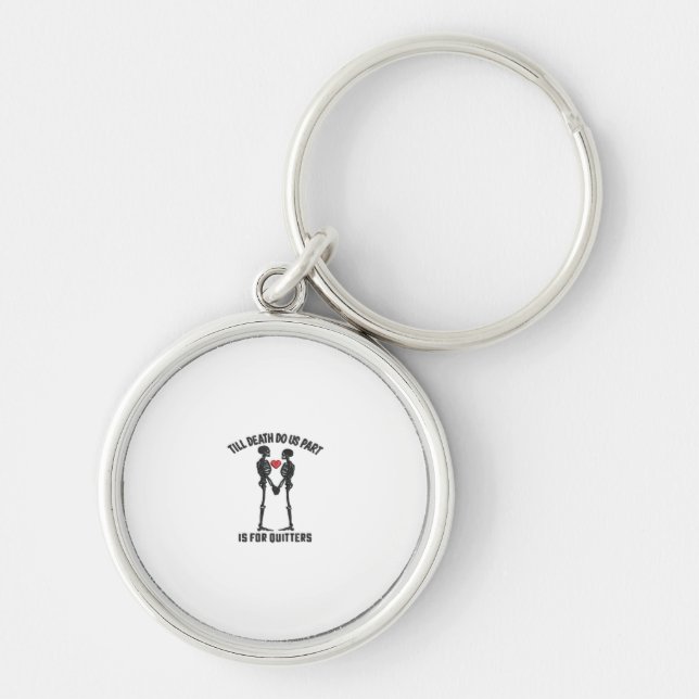 Till Death Do Us Part Valentine Minimal Aesthetic Keychain (Front)