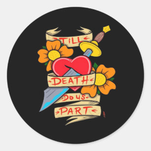 Till Death Do Us Part Vintage Tattoo Classic Classic Round Sticker