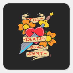 Till Death Do Us Part Vintage Tattoo Classic Square Sticker
