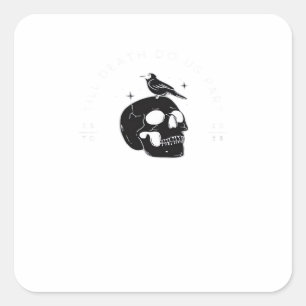 Till Death Do Us Part Wedding Classic Square Sticker