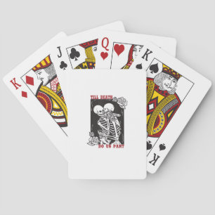 Till Death Do Us Part Wedding Skeleton Couple Vale Poker Cards