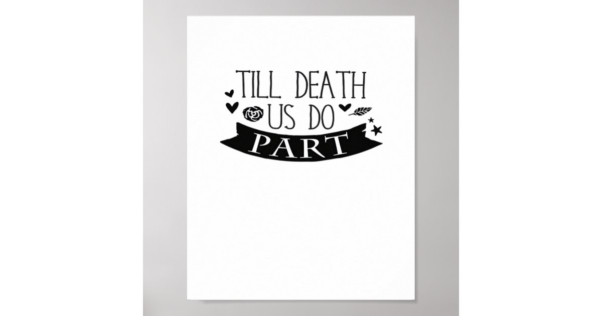 Till Death Do Us Part Wedding Vows Classic Poster | Zazzle