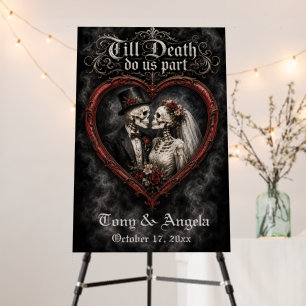 Till Death Do Us Part Wedding Welcome Sign